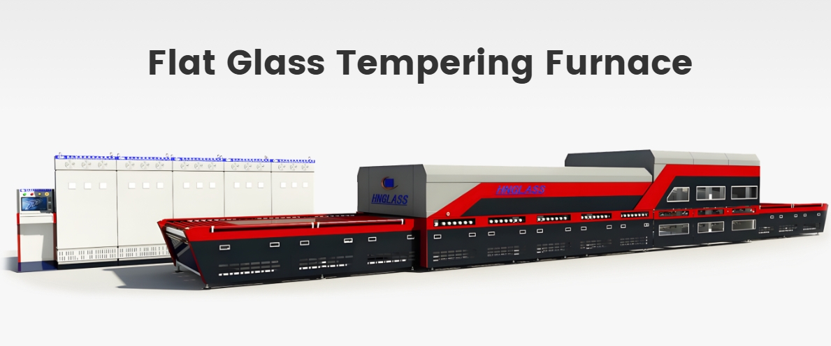 Why Glass Tempering Furnaces Are Crucial for Stronger Glass Products